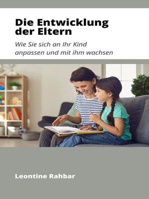 cover image of Die Entwicklung der Eltern